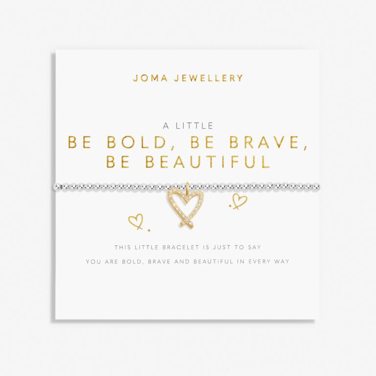 A Little 'Be Bold Be Brave Be Beautiful' Bracelet In Silver And Gold Plating