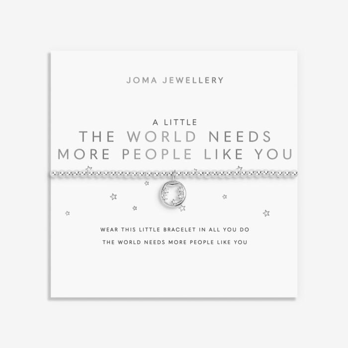 A Little 'The World Needs More People Like You' Bracelet in Silver Plating