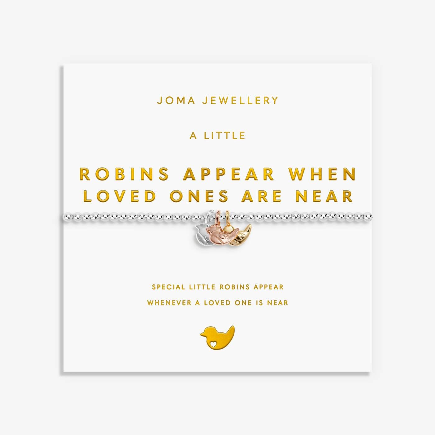 A Little Charmed Moments 'Robins Appear When Loved Ones Are Near' Bracelet In Silver, Gold, and Rose Gold Plating