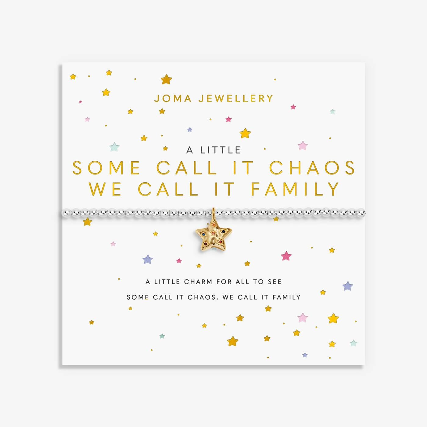 A Little 'Some Call It Chaos We Call It Family' Bracelet In Silver and Gold Plating